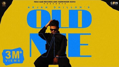 Arjan Dhillon : Old Me (Official Song) | New Punjabi Songs