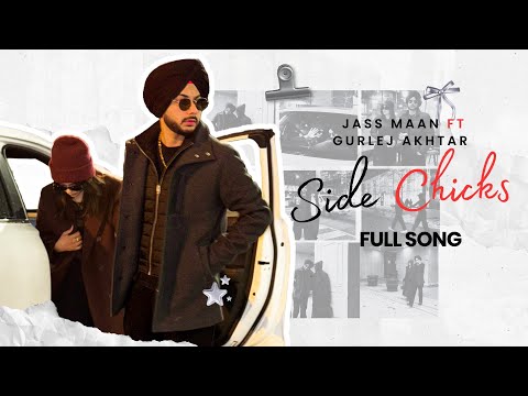 Side Chicks (Official Video) | Jass Maan ft. Gurlez Akhtar | Black Virus | Latest Punjabi Song 2026