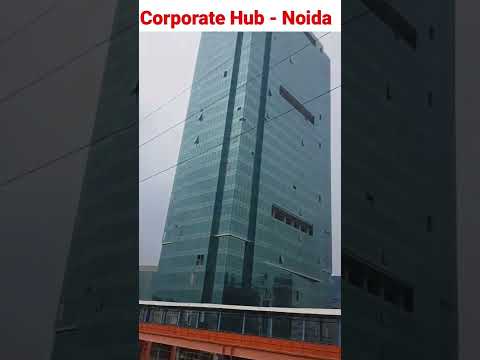 Corporate  Hub Of India – Noida | All Giant Company’s offices are here #shorts