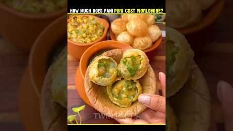 Pani Puri Price Around the World 🌍😱 l Shocking Prices #facts #shortsfeed #panipuri #worldfacts