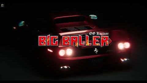 Big Baller | Kartaar | New Punjabi Songs 2026