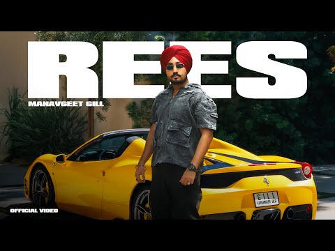 Rees : Manavgeet Gill x Kanji Porh | New Punjabi Songs 2026