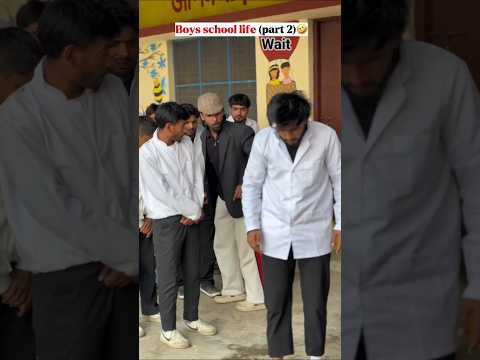 Boys school life ( part 2 )🤣🤣 #trending #new #news #viral #love #shorts #youtube #iran #world #yt