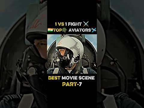 TOP AVIATORS 1 VS FIGHT #best #movie #scene #hindi #shorts#fyp#bollywood#viral#tranding#indianarmy