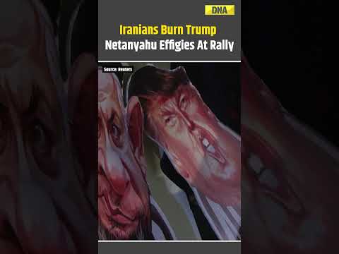 Israel Iran War: Hate or War? Trump & Netanyahu Effigies Ablaze In Tehran