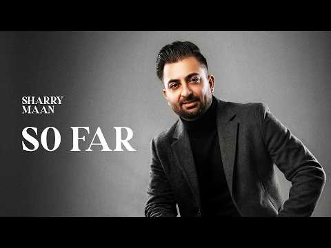 So Far | Sharry Maan | Raj Ranjodh | Nick Dhammu | Back To Roots (Official Audio)