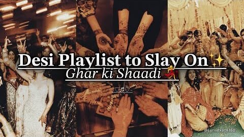 𝐃𝐞𝐬𝐢 𝐩𝐥𝐚𝐲𝐥𝐢𝐬𝐭 𝐭𝐨 𝐒𝐥𝐚𝐲 𝐎𝐧 ✨- 𝐆𝐡𝐚𝐫 𝐤𝐢 𝐒𝐡𝐚𝐚𝐝𝐢 💃 Ultimate wedding dance playlist Part-2 #desi #viral