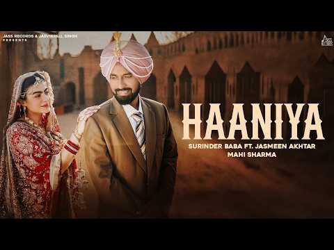 Haaniya (Official Video) Surinder Baba & Jasmeen Akhtar | Mahi Sharma | Black Virus | Jass Records