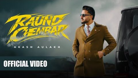 Raund Chamber (Music Video) Akash Aulakh | Sobit | Aulakh Veer | New Punjabi Song 2026