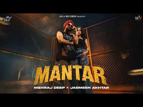 Mantar | Mehraj Deep | Jasmeen Akhtar | SKY Digital | Latest Punjabi Songs 2026 | @aslarecords1
