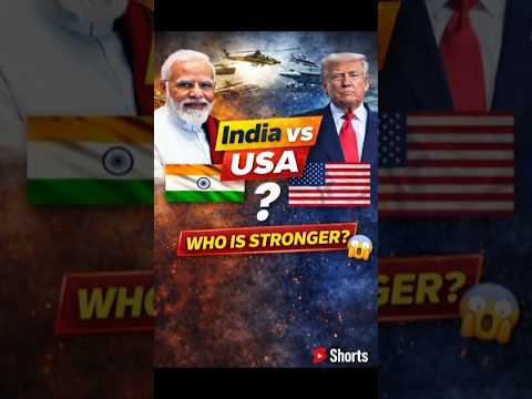 ✅ “India vs USA – Who Is More Powerful? 😳🔥”