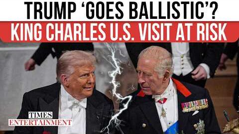 Donald Trump ‘Will Go Ballistic’ If King Charles Scraps Visit—Keir Starmer Set To Take The Blame?