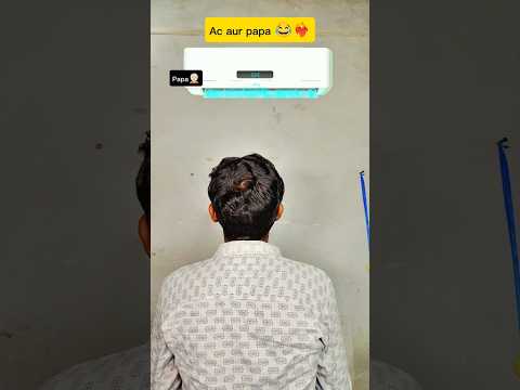Ac aur Desi papa 😂❤️‍🔥 l indian family #shorts #india #comedy #relatable #sonu #bachhpan #garmi