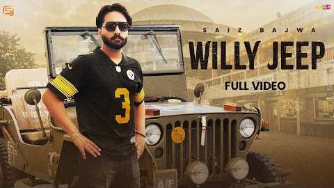 Willy Jeep (Official Video) Saiz Bajwa | Sonu Bajwa | Latest Punjabi Song 2026 | Geddi Route