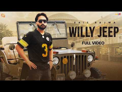 Willy Jeep (Official Video) Saiz Bajwa | Sonu Bajwa | Latest Punjabi Song 2026 | Geddi Route