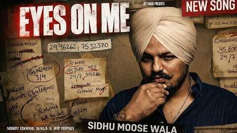 Eyes on Me | Sidhu Moose Wala | Jot MusiX | New Punjabi Songs 2026