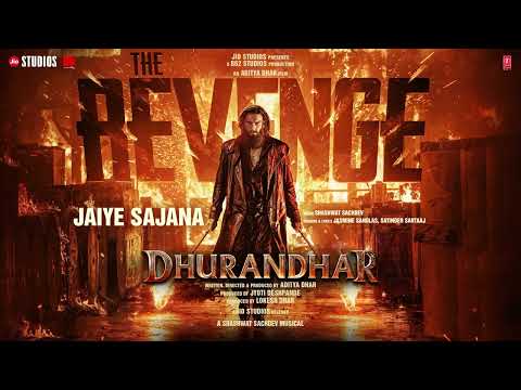 Jaiye Sajana (Audio): Dhurandhar The Revenge | Shashwat Sachdev | Jasmine Sandlas, Satinder Sartaaj