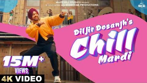 DILJIT DOSANJH: CHILL MARDI (Official Video) JAANI | Punjabi Song | Diljit Dosanjh Punjabi Song 2025