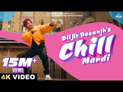 DILJIT DOSANJH: CHILL MARDI (Official Video) JAANI | Punjabi Song | Diljit Dosanjh Punjabi Song 2025