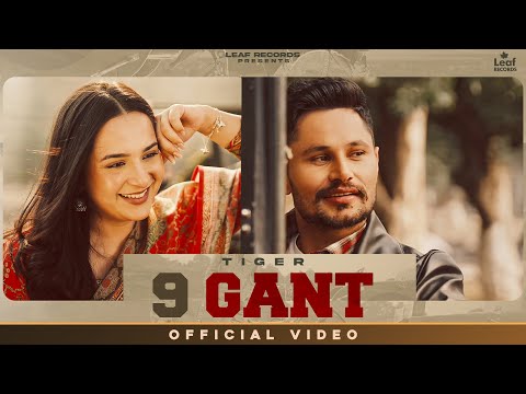 9 Gant (Official Video) Tiger | Jang Dhillon | New Punjabi Song 2025 | Latest Punjabi Song 2025