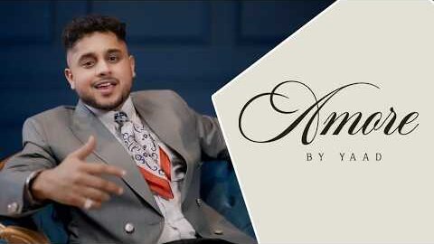 AMORE (Official Music Video) YAAD | Latest Punjabi Songs 2026