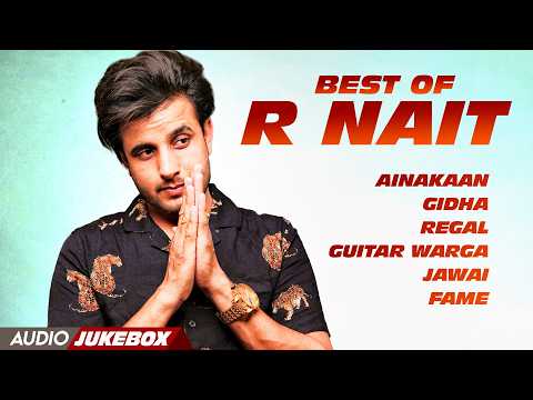 R Nait | New Punjabi Songs 2026 | Audio Jukebox | Top Song R Nait