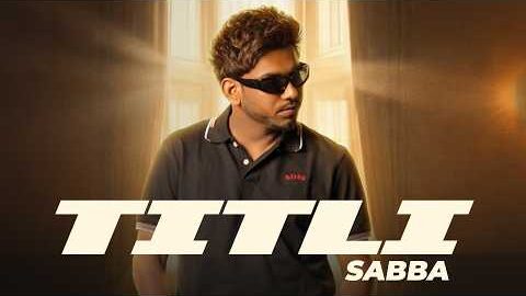 Titli (Audio) | Sabba | Gur Sidhu | New Punjabi Song 2026 | Latest Punjabi Songs 2026
