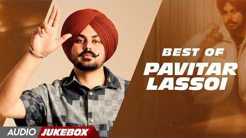 Pavitar Lassoi | New Punjabi Songs 2026 | Top 10 Song | Jukebox