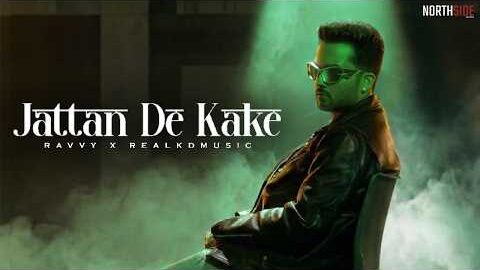 Jattan De Kake (Official Video) | Ravvy | Latest Punjabi Songs 2026 | New Punjabi Songs 2026