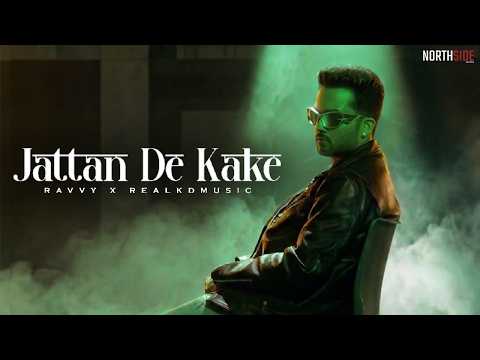 Jattan De Kake (Official Video) | Ravvy | Latest Punjabi Songs 2026 | New Punjabi Songs 2026
