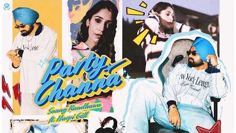 Party Channa (Official Video) Sunny Randhawa | Harpi Gill | Guri Nimana | New Punjabi Songs 2026