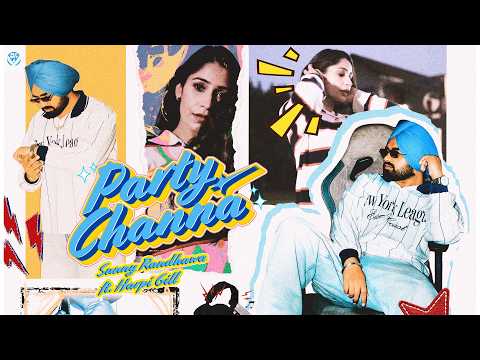 Party Channa (Official Video) Sunny Randhawa | Harpi Gill | Guri Nimana | New Punjabi Songs 2026