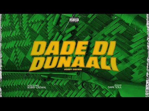 Dadde Di Dunali ( Bobby Grewal ) || New Punjabi Song 2026 || Latest Song
