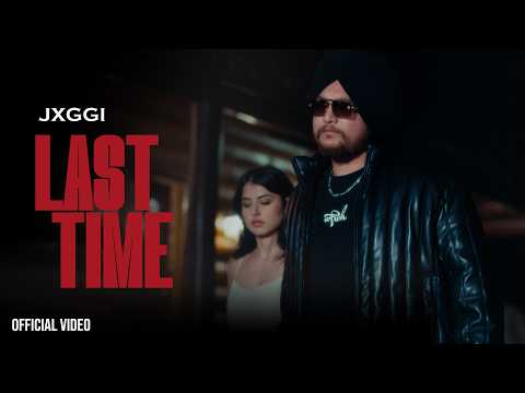 Jxggi – Last Time (Official Video) | Through Her Eyes