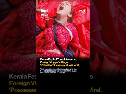 Foreign Vlogger’s Intense Reaction at Kerala’s Kodungallur Bharani Festival Goes Viral.