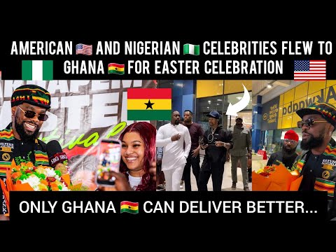Americans 🇺🇸 And Nigerians 🇳🇬 Celebrities Flew To Ghana 🇬🇭 For Easter Celebration