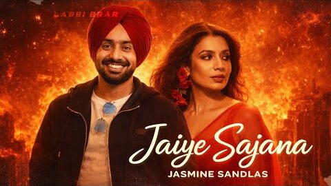 Jaiye Sajana Jasmine Sandlas ( Official Video ) Satinder Sartaaj | Latest New Punjabi Song 2026