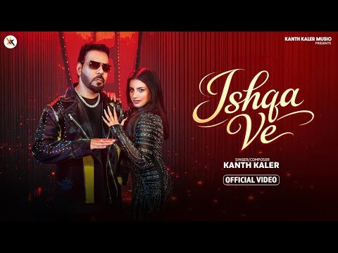 Ishqa Ve | Kanth Kaler | (Official Video) | KK MUSIC | New Song 2026