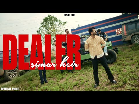 Dealer (Official Video) Simar Heir | Verse | Latest Punjabi SOng 2026