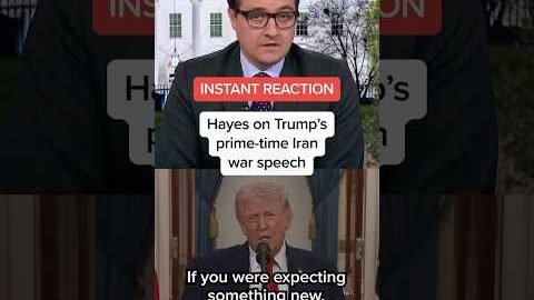 Hayes’ INSTANT REACTION to Trump’s prime-time Iran war speech