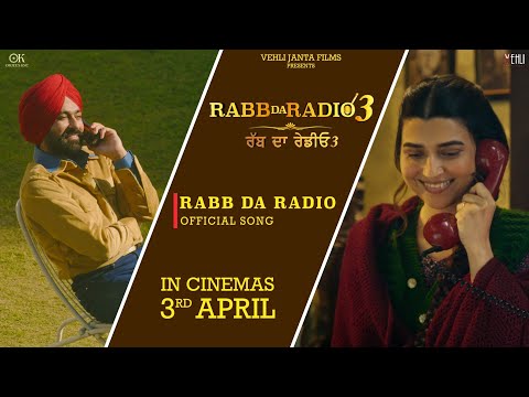 RABB DA RADIO 3 ( TITLE TRACK) SHARRY MANN | KULBIR JHINJER | IN CINEMAS 3rd APRIL