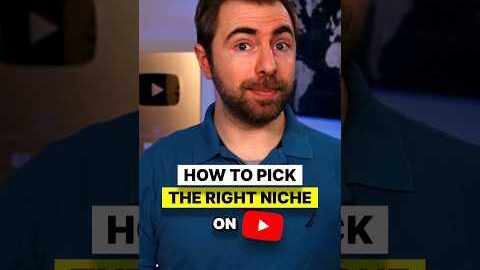 How to Pick the RIGHT Niche on YouTube