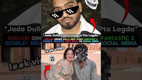 Dulla New Song Fantastic 2 Viral Lines *Jado Dulla kmm krda pta lga* π±ππ₯ #dulla #shorts #punjabi #yt