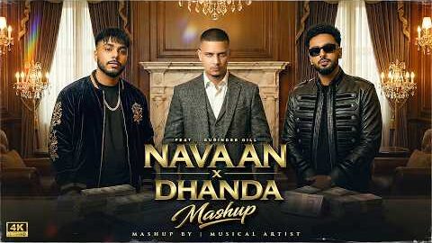 Navaan Sandhu x Dhanda Nyoliwala Mega Mashup | Musical Artist | Latest Punjabi Song