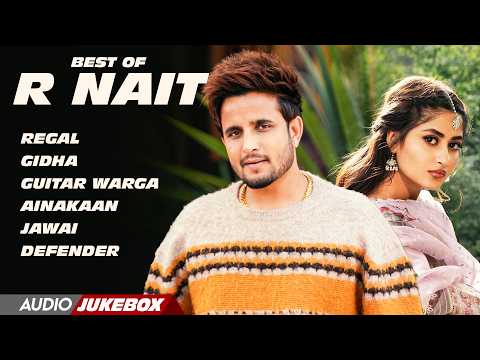 R Nait | New Punjabi Songs 2026 | Best of R Nait | Jukebox 2026