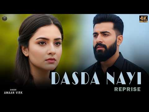 Dasda Nayi (Reprise) – Amaan Virk | Official | New Punjabi Sad Song 2026 | Heartbreaking New Song