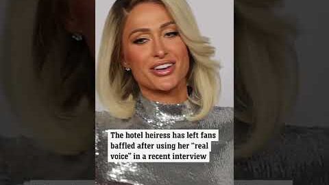 โThis is my real voiceโ: Paris Hilton shocks fans