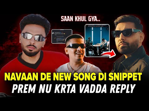 Navaan Sandhu New Song Snippet & Reply To Prem Dhillon | Navaan Sandhu Dhanda Nyoliwala