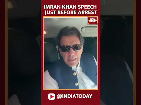 Imran Khan Speech Just Before Arrest #shorts  | Pakistan News