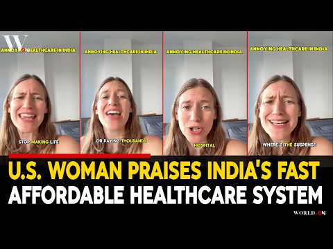 US Woman Praises India’s Fast, Affordable Healthcare | Viral Reaction